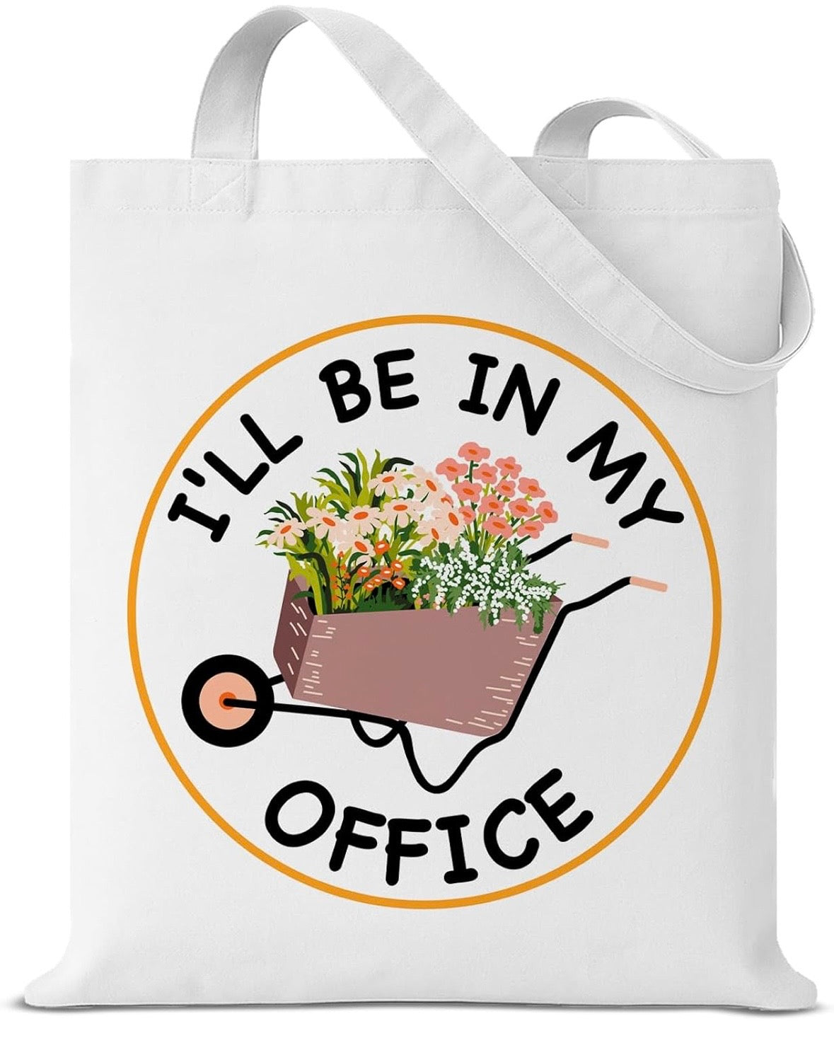 I’ll be in my office gardening wheelbarrow allotment tote bag gift
